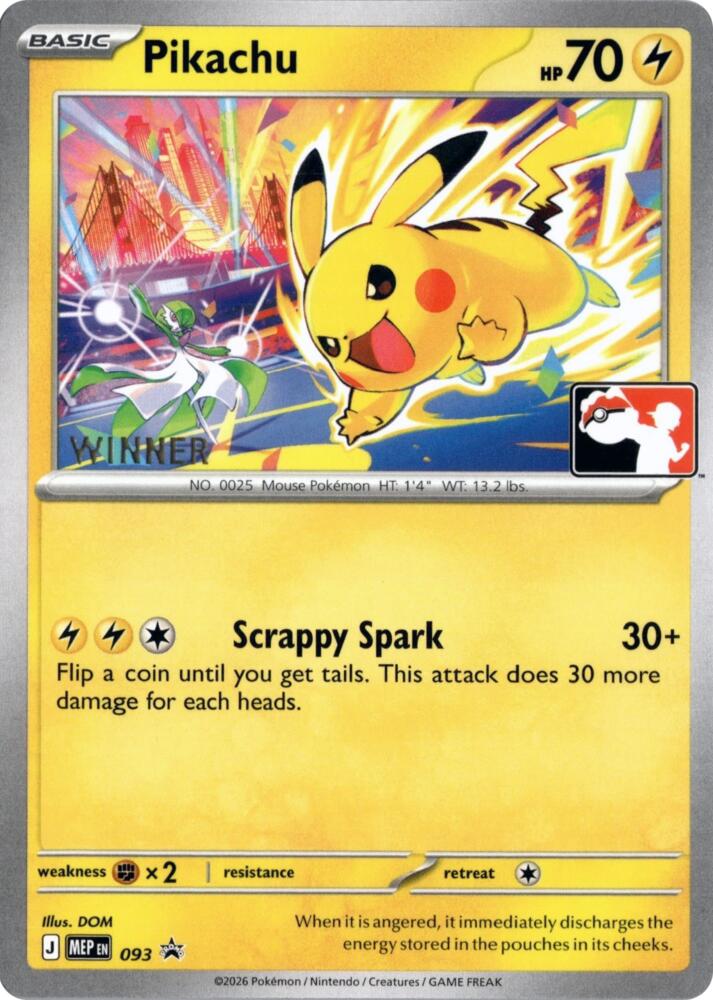 Pikachu - 093 (Winner) [ME: Mega Evolution Promo] 093