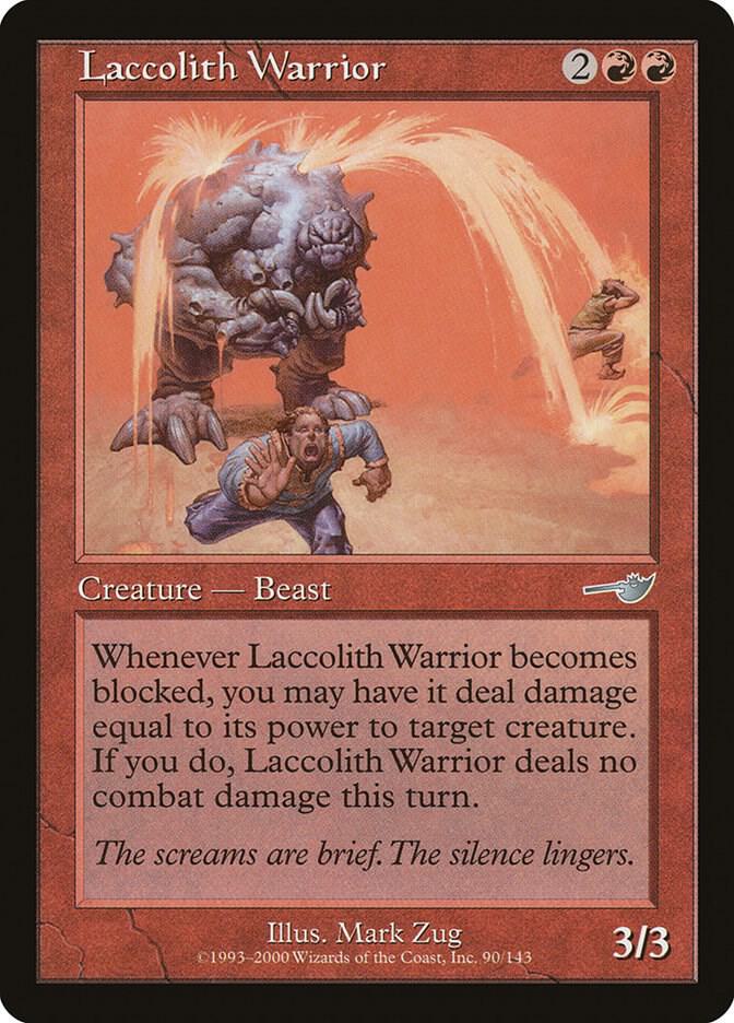Laccolith Warrior [Nemesis] 90