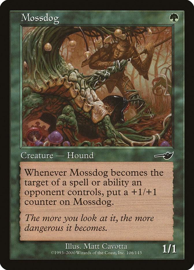 Mossdog [Nemesis] 106