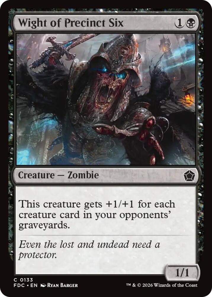 Wight of Precinct Six [Commander: Foundations] 133