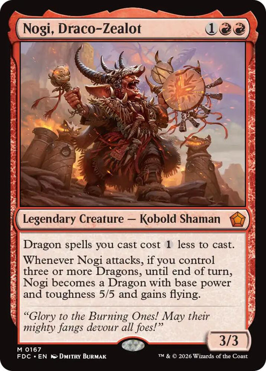 Nogi, Draco-Zealot [Commander: Foundations] 167
