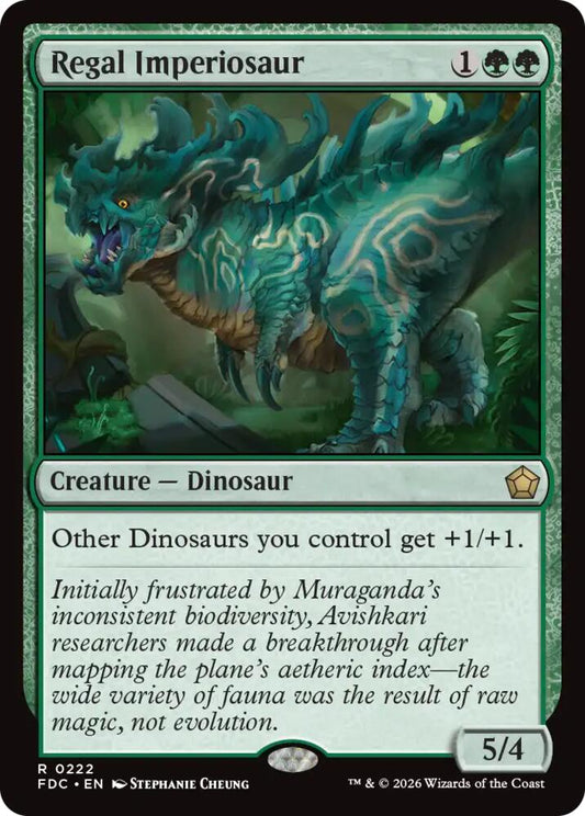 Regal Imperiosaur [Commander: Foundations] 222