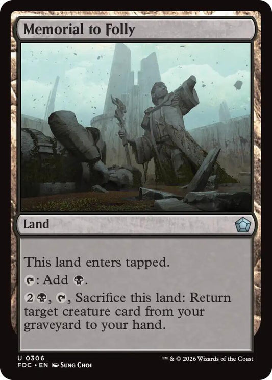 Memorial to Folly [Commander: Foundations] 306