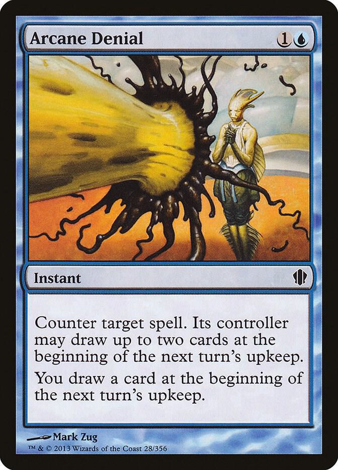 Arcane Denial [Commander 2013] 28