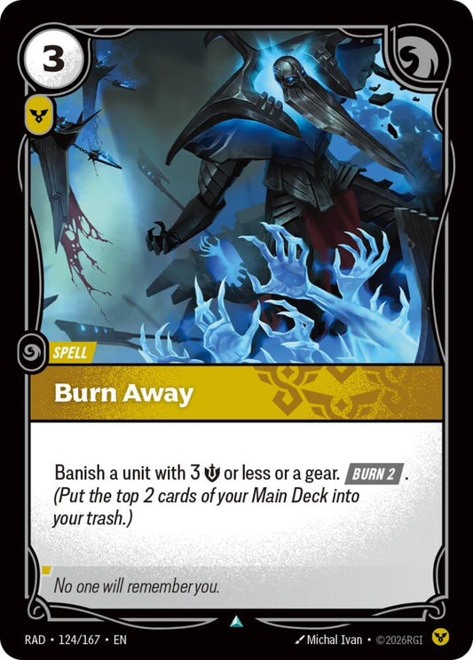 Burn Away [Radiance] 124/167