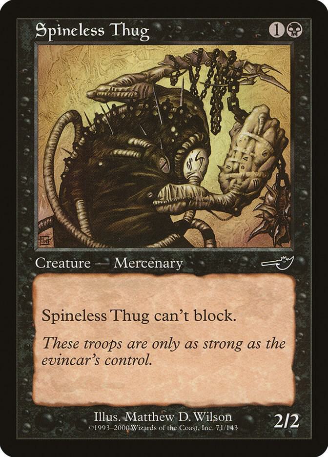 Spineless Thug [Nemesis] 71