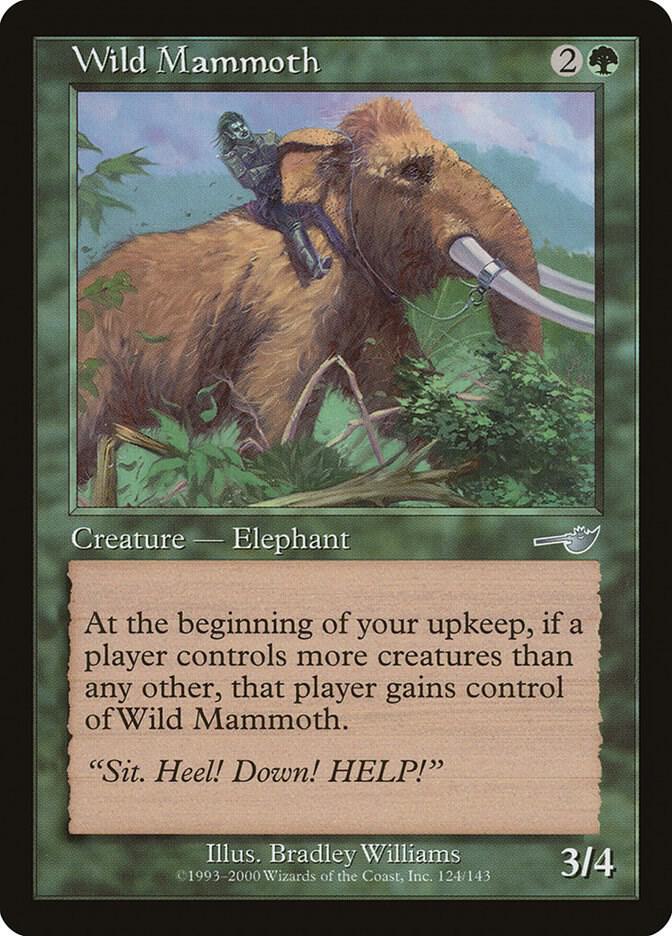 Wild Mammoth [Nemesis] 124