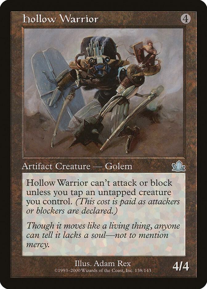 Hollow Warrior [Prophecy] 138