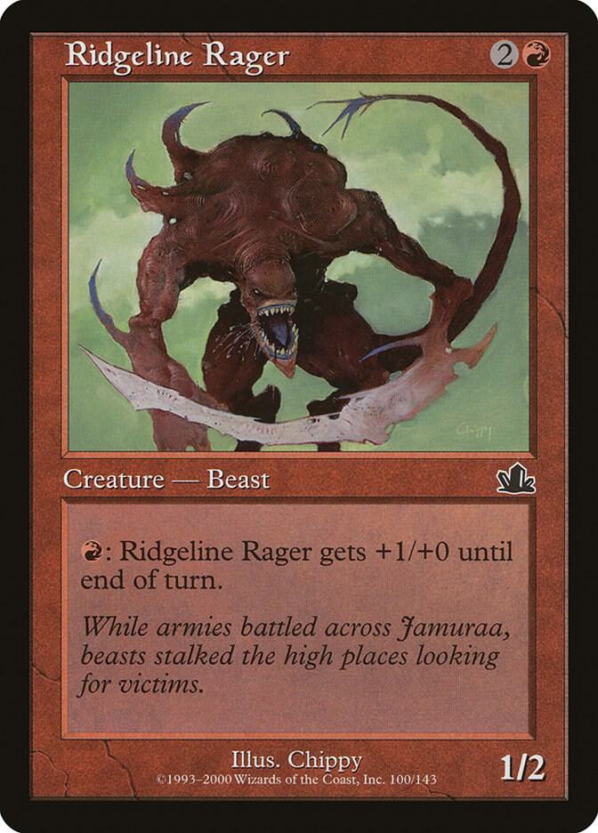 Ridgeline Rager [Prophecy] 100