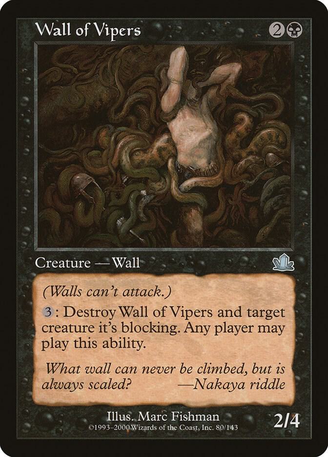 Wall of Vipers [Prophecy] 80