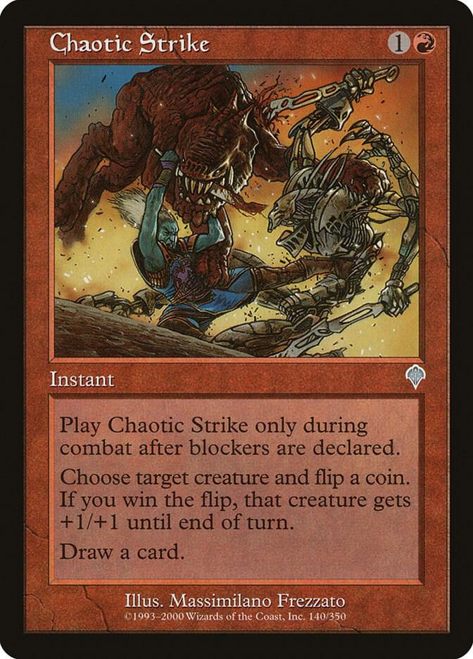 Chaotic Strike [Invasion] 140