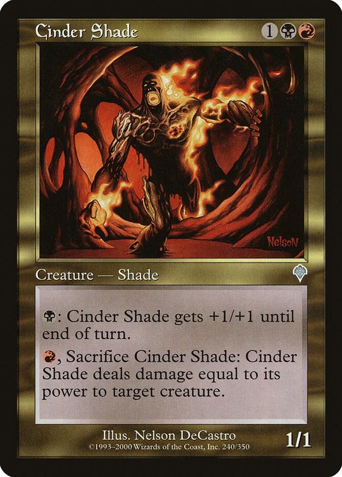 Cinder Shade [Invasion] 240