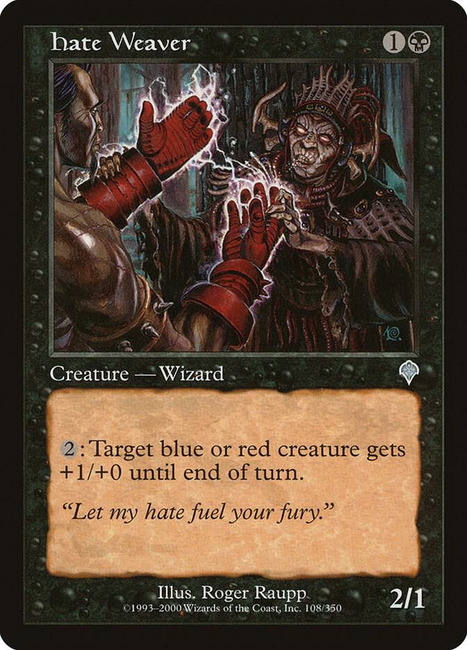Hate Weaver [Invasion] 108