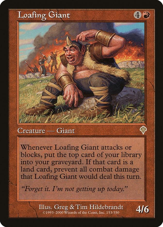 Loafing Giant [Invasion] 153
