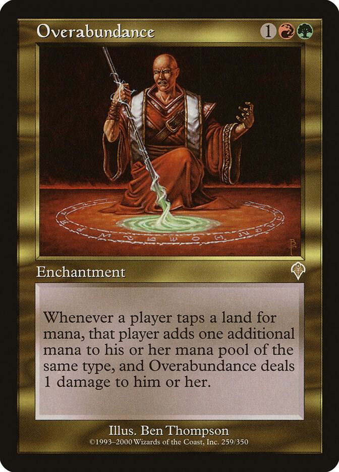 Overabundance [Invasion] 259