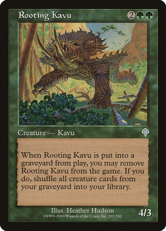 Rooting Kavu [Invasion] 207