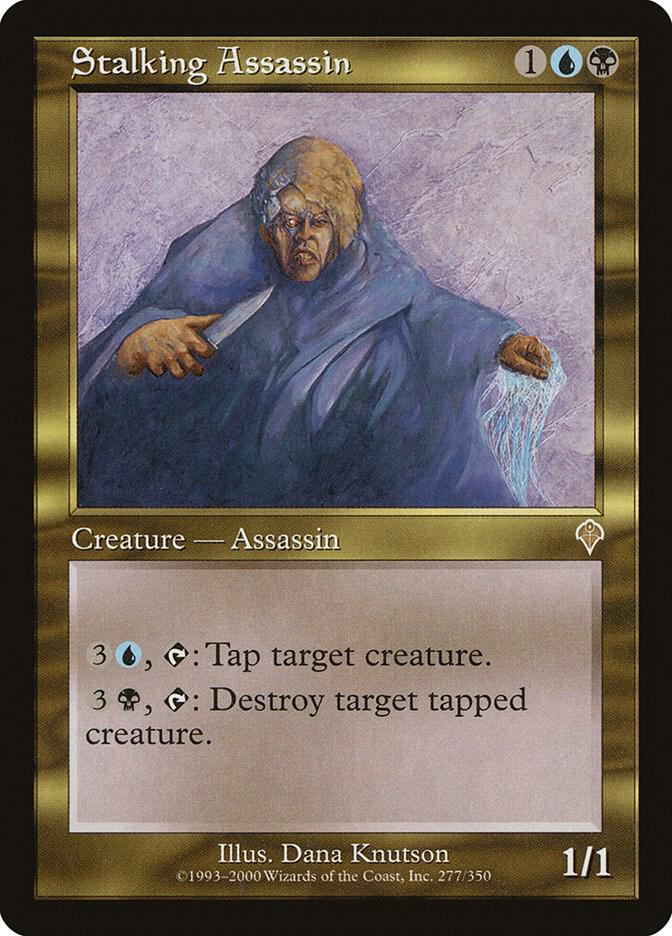Stalking Assassin [Invasion] 277