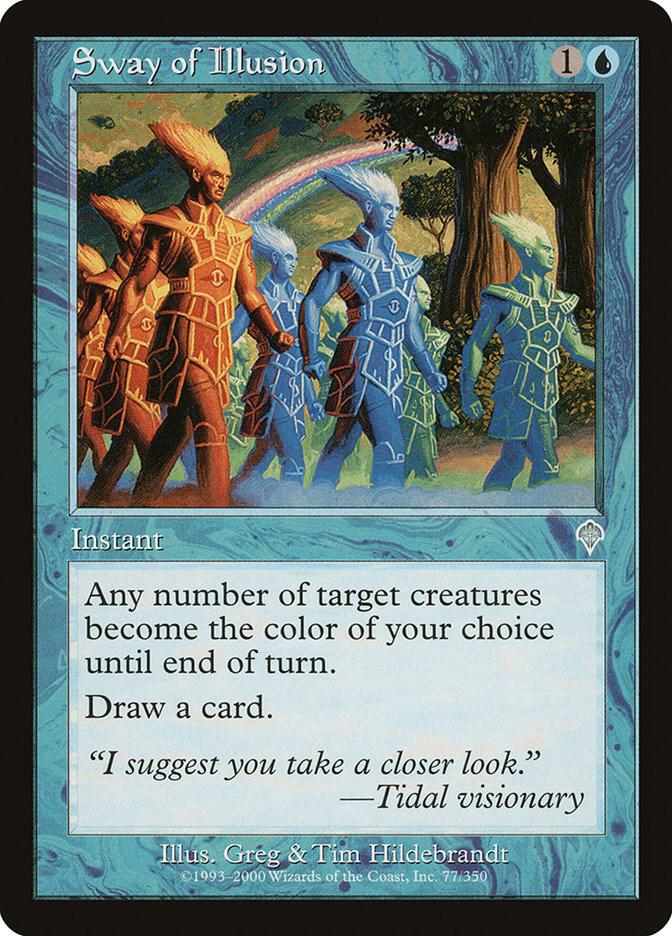 Sway of Illusion [Invasion] 77