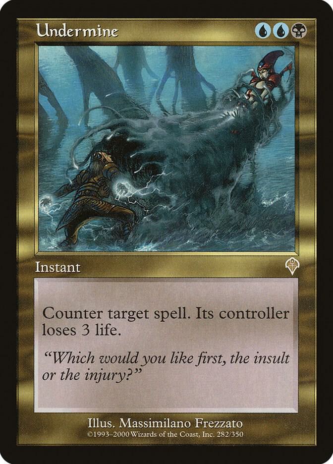 Undermine [Invasion] 282