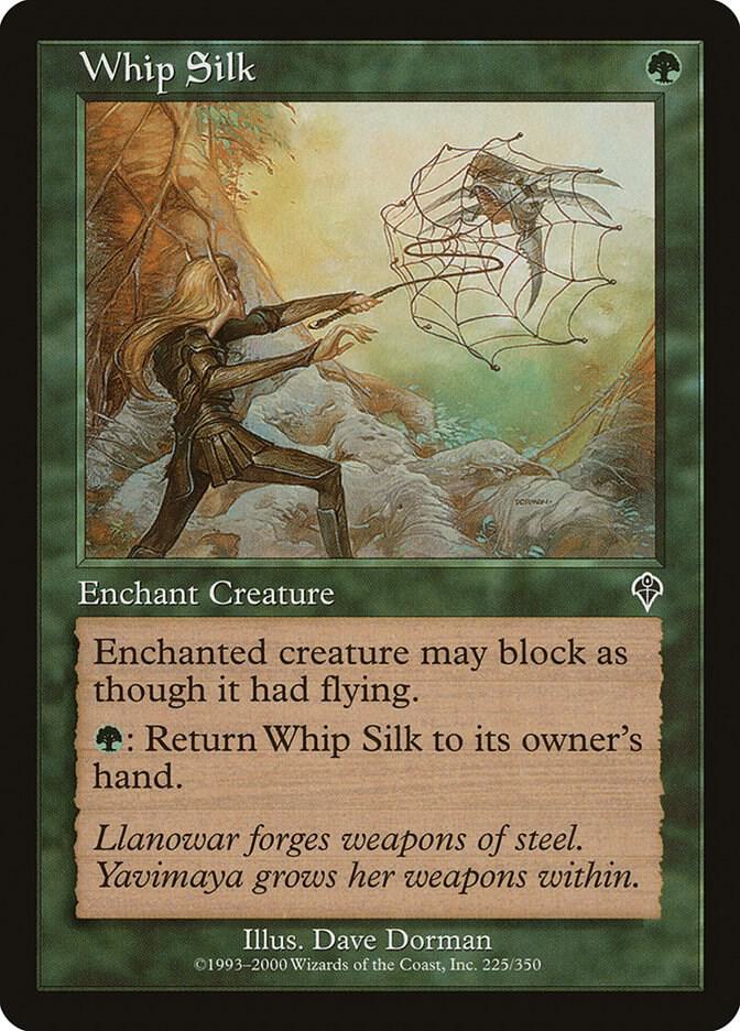 Whip Silk [Invasion] 225