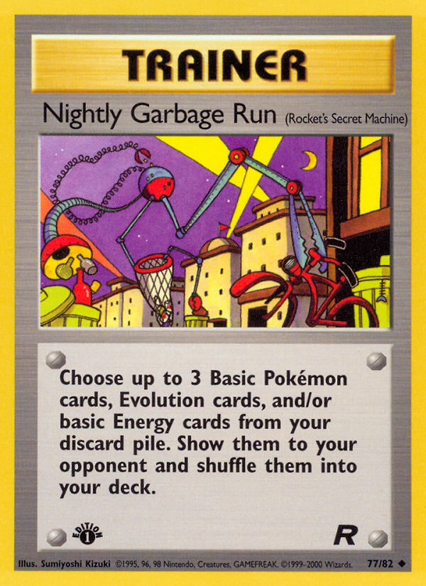 Nightly Garbage Run - 77/82 Team Rocket