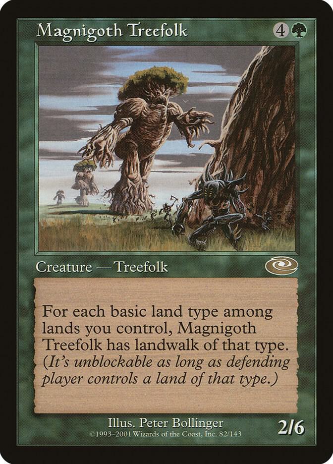 Magnigoth Treefolk [Planeshift] 82