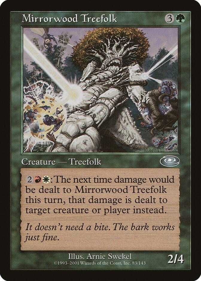 Mirrorwood Treefolk [Planeshift] 83