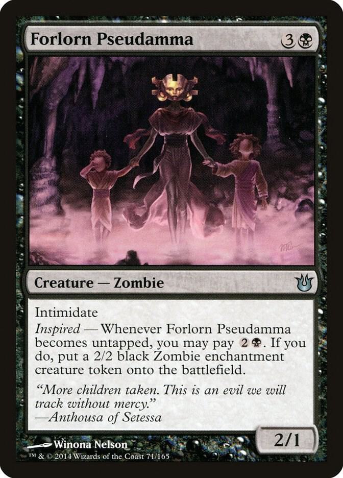 Forlorn Pseudamma [Born of the Gods] 71