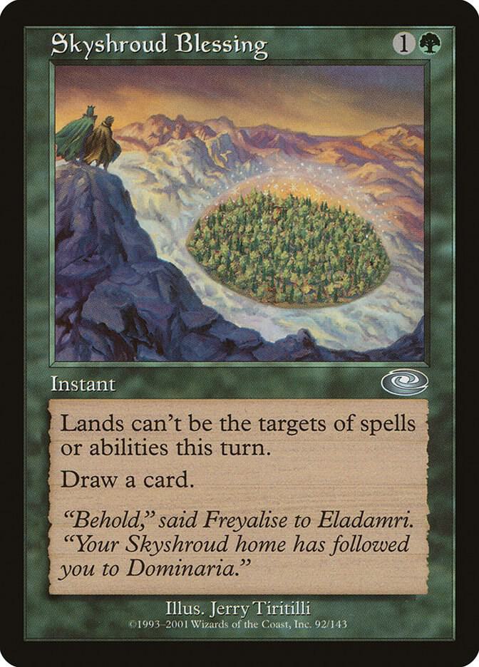 Skyshroud Blessing [Planeshift] 92