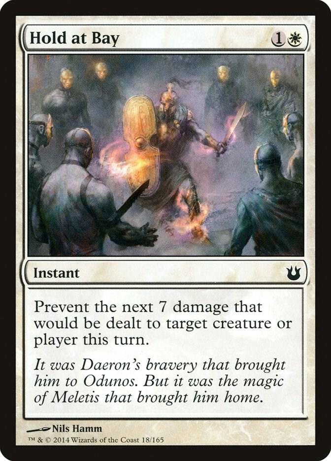 Hold at Bay [Born of the Gods] 18