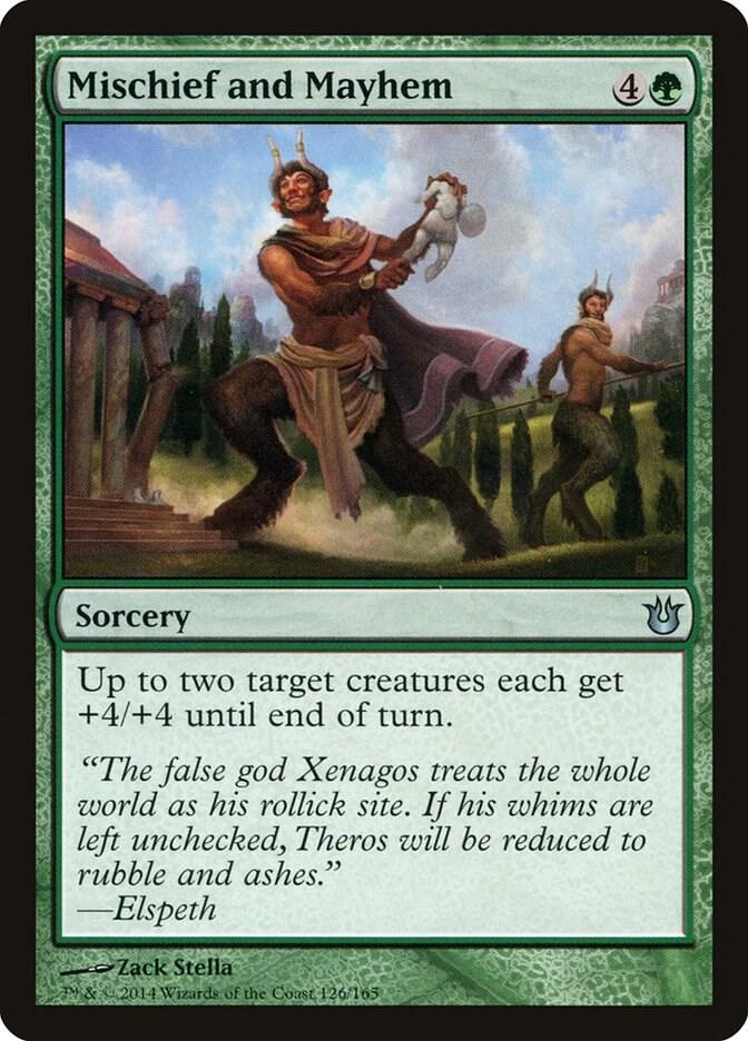 Mischief and Mayhem [Born of the Gods] 126