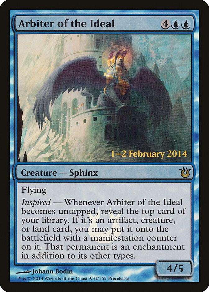 Arbiter of the Ideal [Prerelease Cards] 31