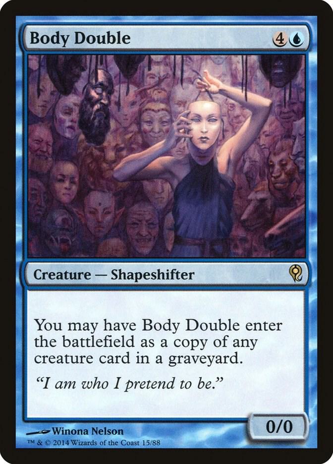Body Double [Duel Decks: Jace vs. Vraska] 15