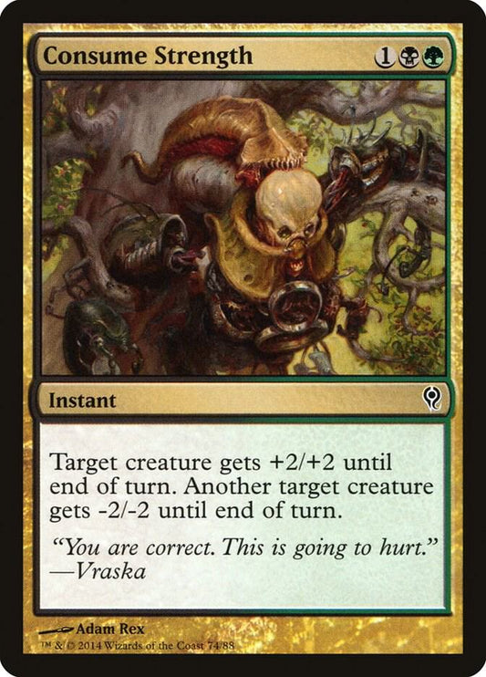 Consume Strength [Duel Decks: Jace vs. Vraska] 74