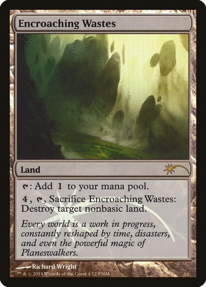 Encroaching Wastes [FNM Promos] 4