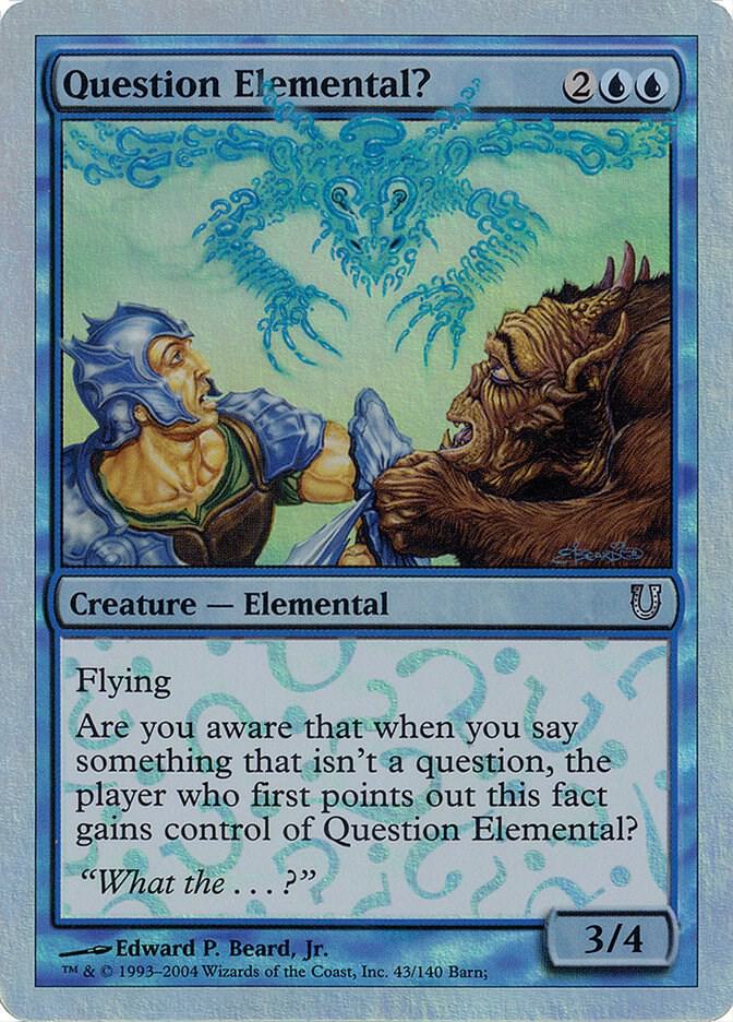 Question Elemental? (Alternate Foil) [Unhinged] 43