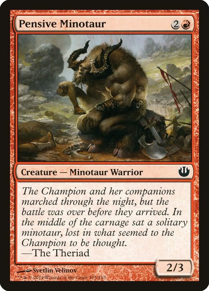 Pensive Minotaur [Journey Into Nyx] 105