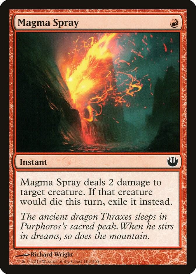 Magma Spray [Journey Into Nyx] 103