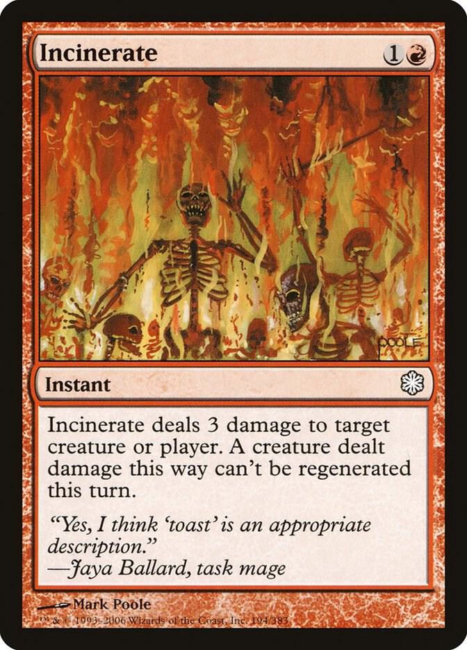 Incinerate [Coldsnap Theme Deck Reprints] 194