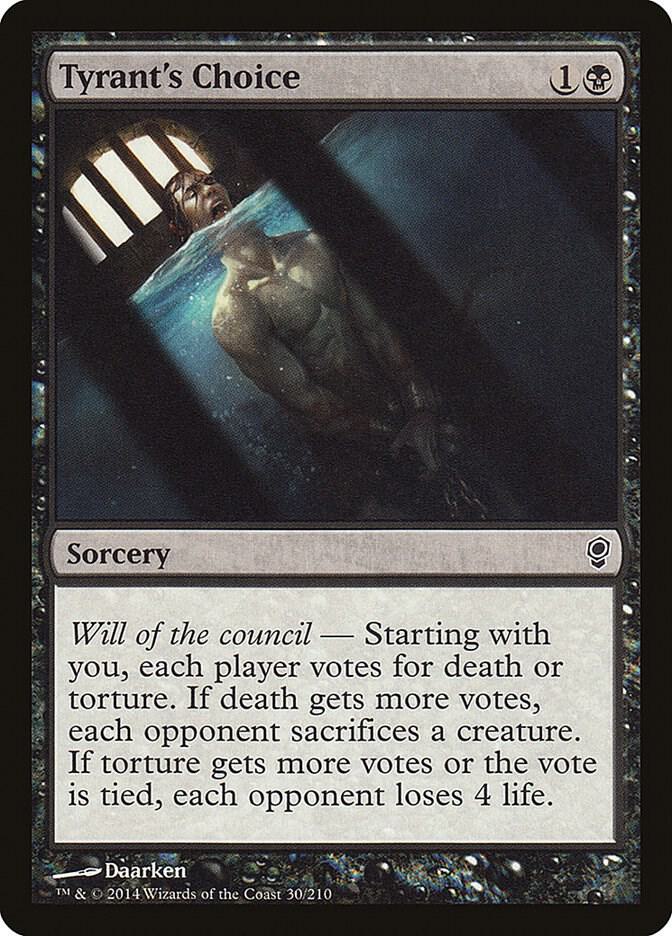 Tyrant's Choice [Conspiracy] 30