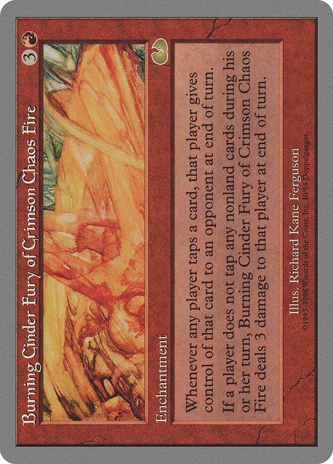 Burning Cinder Fury of Crimson Chaos Fire [Unglued] 40