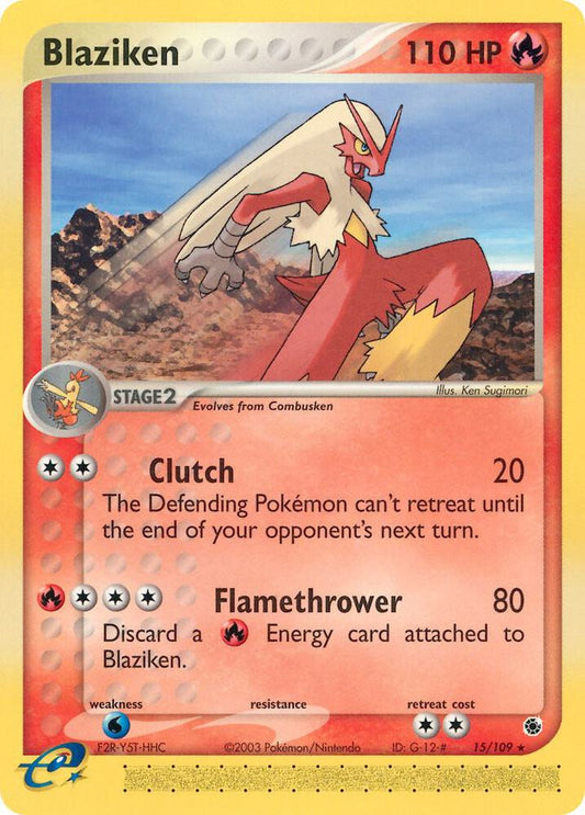 Blaziken - 15/109 [EX Ruby and Sapphire] 15/109