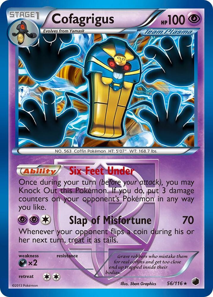 Cofagrigus (Team Plasma) (56) [Plasma Freeze] 56/116