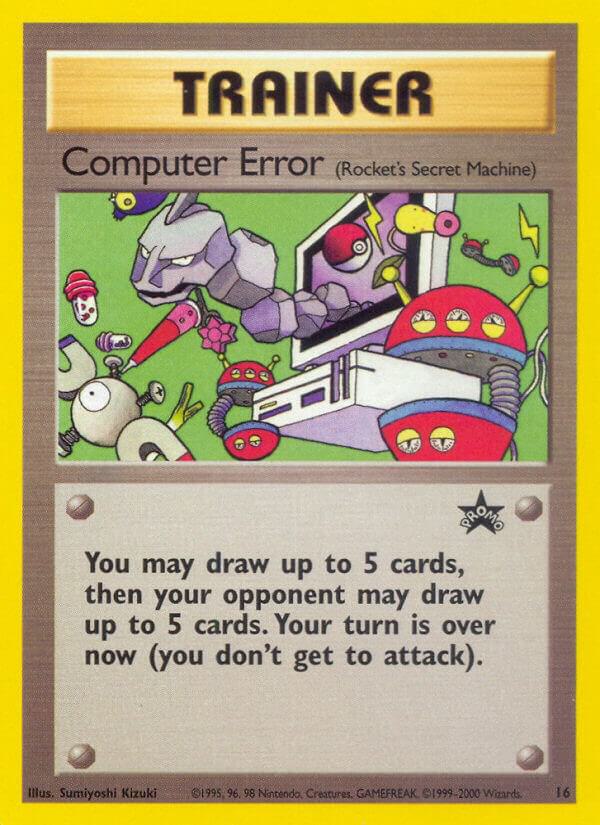 Computer Error (Rocket's Secret Machine) [WoTC Promo] 16/53
