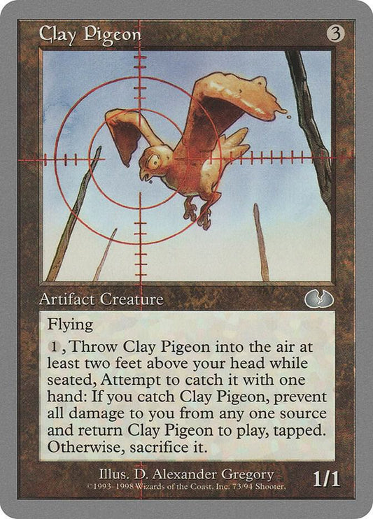 Clay Pigeon [Unglued] 73