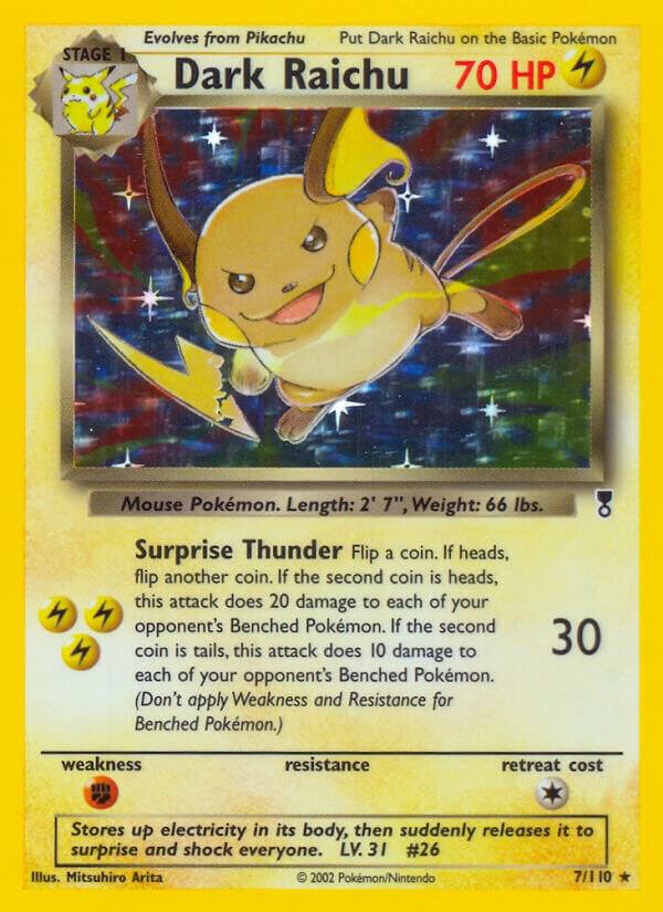 Dark Raichu [Legendary Collection] 007/110