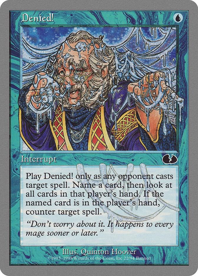 Denied! [Unglued] 22