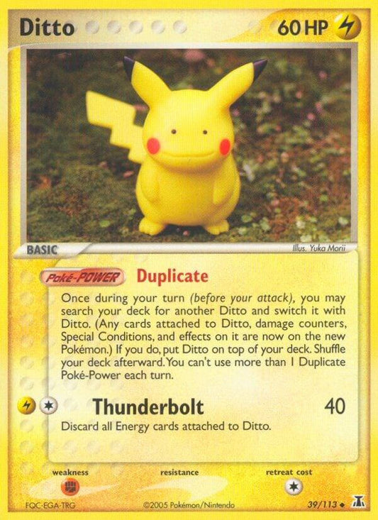 Ditto - 039/113 (Pikachu) [Delta Species] 39/113