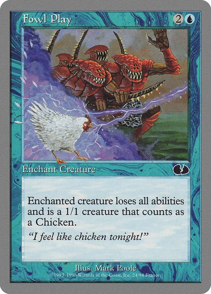 Fowl Play [Unglued] 24