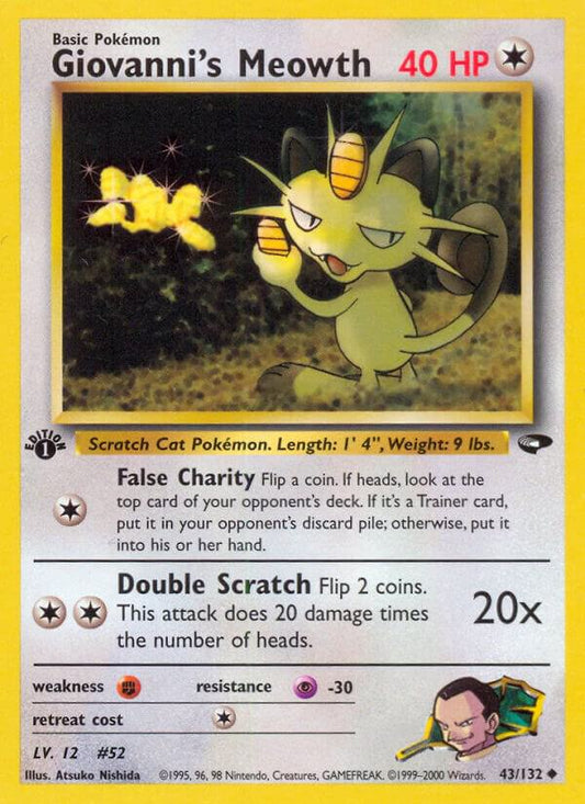 Giovanni's Meowth (43) [Gym Challenge] 043/132
